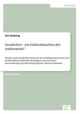 Genderlect - ein Geltendmachen des Andersseins?