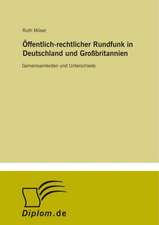 Öffentlich-rechtlicher Rundfunk in Deutschland und Großbritannien