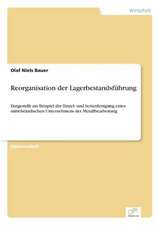 Reorganisation der Lagerbestandsführung