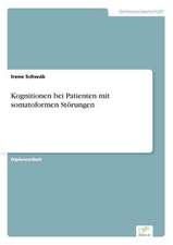 Kognitionen bei Patienten mit somatoformen Störungen