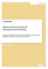 Balanced Scorecard für die Managemententwicklung