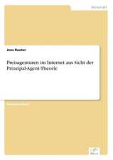 Preisagenturen im Internet aus Sicht der Prinzipal-Agent-Theorie