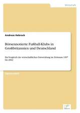 Börsennotierte Fußball-Klubs in Großbritannien und Deutschland