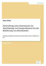 Entwicklung eines Instruments zur Abschätzung von Transportkosten bei der Belieferung von Kleinkunden