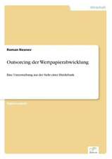 Outsorcing Der Wertpapierabwicklung: Messung Des E-Business-Erfolges