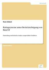 Ratingsysteme Unter Berucksichtigung Von Basel II: B2B Kooperation in Der Konsumguterwirtschaft