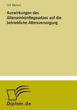 Auswirkungen Des Alterseinkunftegesetzes Auf Die Betriebliche Altersversorgung: Konflikte Losen Mit Mediation