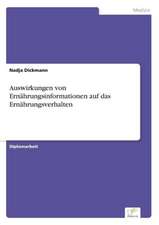 Auswirkungen Von Ernahrungsinformationen Auf Das Ernahrungsverhalten: Methoden Und Ergebnisse