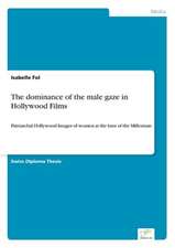 The Dominance of the Male Gaze in Hollywood Films: Formen Und Auswirkungen Auf Die Kundenzufriedenheit