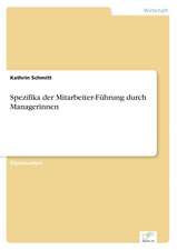 Spezifika Der Mitarbeiter-Fuhrung Durch Managerinnen: 2000 Ff.