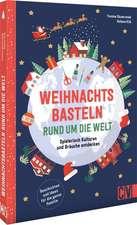 Weihnachtsbasteln rund um die Welt