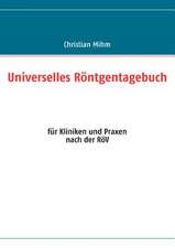 Universelles Röntgentagebuch