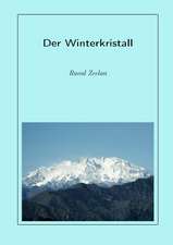 Der Winterkristall