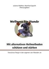 Wellness für Hunde