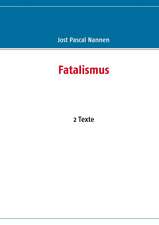 Fatalismus