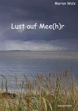 Lust auf Mee(h)r