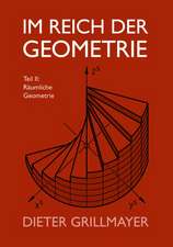 Im Reich der Geometrie, Teil II