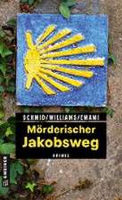 Mörderischer Jakobsweg