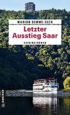 Letzter Ausstieg Saar