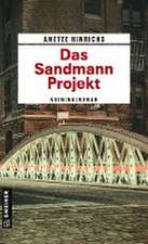 Das Sandmann-Projekt