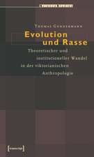 Evolution und Rasse: Theoretischer und institutioneller Wandel in der viktorianischen Anthropologie