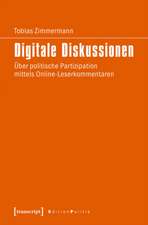 Digitale Diskussionen: Über politische Partizipation mittels Online-Leserkommentaren