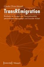 TransREmigration: Rückkehr im Kontext von Transnationalität, persönlichen Netzwerken und Sozialer Arbeit