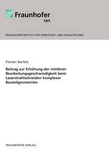 Beitrag zur Erhöhung der mittleren Bearbeitungsgeschwindigkeit beim Laserstrahlschneiden komplexer Bauteilgeometrien