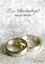 Geschenkheft Zur Silberhochzeit viele gute Wünsche - im Kuvert