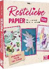 Resteliebe Kids Papier - Alles verwenden, nichts verschwenden.