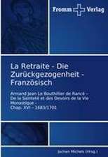 La Retraite - Die Zurückgezogenheit - Französisch