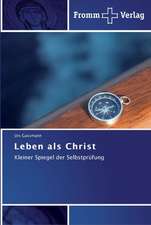 Leben als Christ