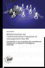 Modernisation de l¿administration Française et management des RH