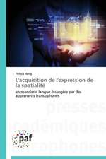 L'acquisition de l'expression de la spatialité