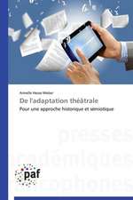 De l'adaptation théâtrale