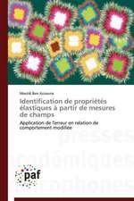 Identification de propriétés élastiques à partir de mesures de champs