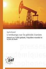 L¿embargo sur le pétrole iranien