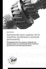 Commande sans capteur de la machine synchrone à aimants permanents