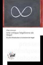 Une critique hégélienne de Hegel