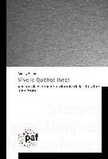 Vive le Québec livre!