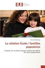 La Relation Ecole / Familles Populaires: Experience de Medair