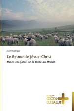 Le Retour de Jésus-Christ