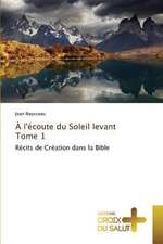 À l'écoute du Soleil levant Tome 1