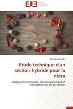 Etude Technique D'Un Sechoir Hybride Pour La Niora