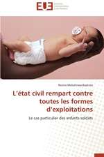 L'Etat Civil Rempart Contre Toutes Les Formes D'Exploitations