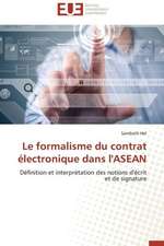 Le Formalisme Du Contrat Electronique Dans L'Asean: Le Cas D'Istanbul En Turquie