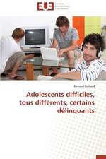 Adolescents Difficiles, Tous Differents, Certains Delinquants: Quelles Ressources Pour Une Classe D'Accueil ?