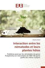 Interaction Entre Les Nematodes Et Leurs Plantes Hotes