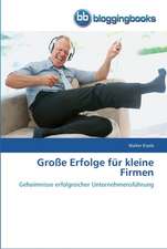 Große Erfolge für kleine Firmen