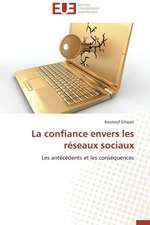 La Confiance Envers Les Reseaux Sociaux